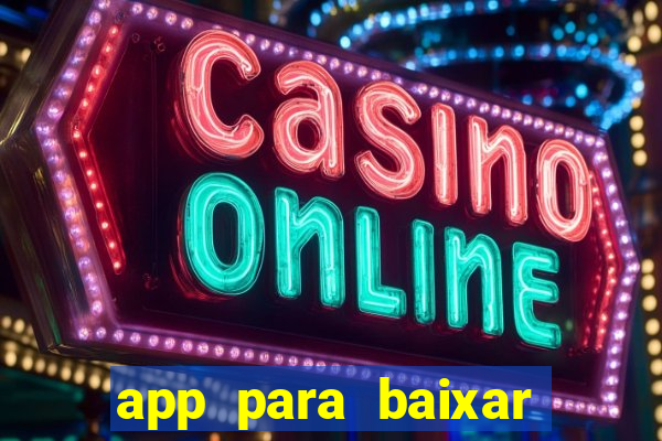 app para baixar jogos hackeados android